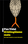 EL BILING�ISME MATA