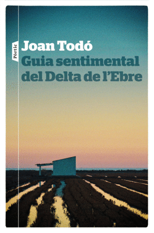 GUIA SENTIMENTAL DEL DELTA DE LEBRE