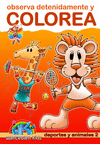 DEPORTES Y ANIMALES 2 OBSERVA DETENIDAMENTE Y COLOREA