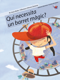 QUI NECESSITA UN BARRET MAGIAC