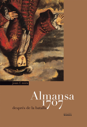 ALMANSA 1707  DESPRES DE LA BATALLA