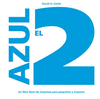 DOS AZUL  EL