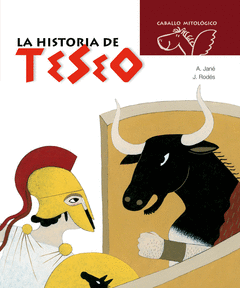 HISTORIA DE TESEO CABALLO MITOLOGICO