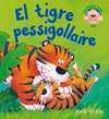 EL TIGRE PESSIGOLLAIRE  POP UP