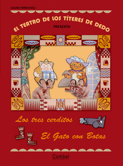 EL TEATRO DE LOS TTERES DE DEDO   LOS TRES CERDITOS / EL GATO CON BOT