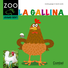 LA GALLINA COMO SOY ZOO