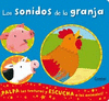 LOS SONIDOS DE LA GRANJA  CARTONE