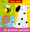 LES PRIMERES PARAULES  TOCA TOCA