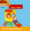 EN EL PARVULARIO  TOCA TOCA