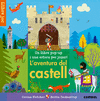 L' AVENTURA DEL CASTELL