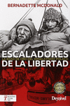 ESCALADORES DE LA LIBERTAD, LA EDAD DE ORO DEL HIMALAYISMO POLACO