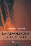 REVOLUCION Y EL DESEO,LA