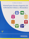 MANUAL PARA T�CNICO SUPERIOR DE LABORATORIO CL�NICO Y BIOM�DICO