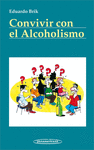 CONVIVIR CON EL ALCOHOLISMO