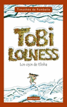 TOBI LOLNESS 2 OJOS DE ELISHA