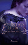 TINTA PELIGROSA