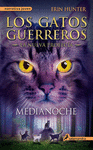 LOS GATOS GUERREROS 2/1  LA NUEVA PROFECA.  MEDIANOCHE