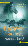 CRONICAS DE LA PREHISTORIA 5 JURAMENTO DE TORAK