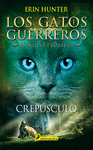 LOS GATOS GUERREROS 2/5  LA NUEVA PROFECA. CREPUSCULO