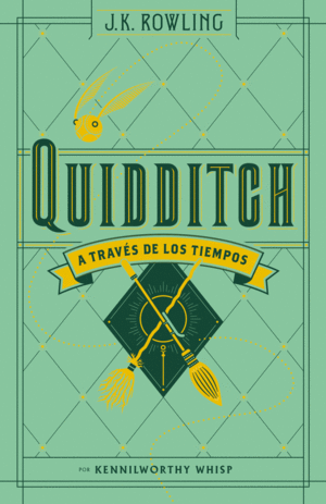 QUIDDITCH A TRAVS DE LOS TIEMPOS