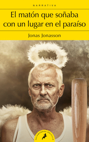 MATON QUE SO�ABA CON UN LUGAR EN EL PARAISO