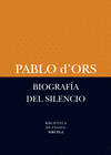 BIOGRAF�A DEL SILENCIO