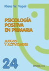 PSICOLOG�A POSITIVA EN PRIMARIA
