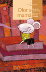 OLOR A MAM�