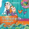 LA NI�A Y EL GRILLO EN UN BARQUITO + CD