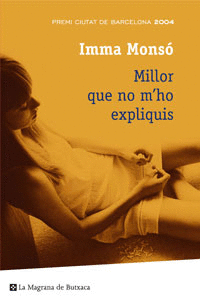 MILLOR QUE NO M HO EXPLIQUIS