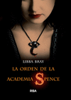EL CIRCULO SECRETO 1  LA ORDEN DE LA ACADEMIA SPENCE