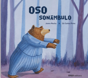 EL OSO SONMBULO