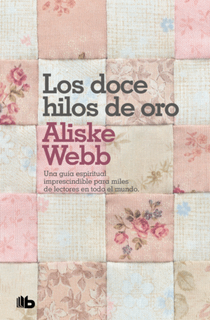 DOCE HILOS DE ORO  LOS