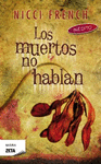 MUERTOS NO HABLAN, LOS