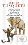 PEQUEOS DELITOS ABOMINABLES