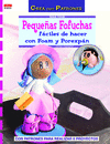 PEQUE�AS FOFUCHAS FACILES DE HACER CON FOAM Y POREXPAN