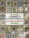 MODELOS TRADICIONALES DE PATCHWORK EN LECCIONES