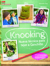 KNOOKING. NUEVA T�CNICA PARA TEJER A GANCHILLO