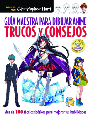 GUA MAESTRA PARA DIBUJAR ANIME. TRUCOS Y CONSEJOS