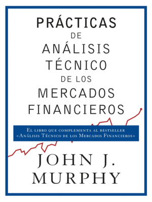 PRACTICAS DE ANALISIS TECNICO DE LOS MERCADOS FINA