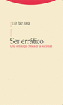 SER ERRATICO UNA ONTOLOGIA CRITICA DE LA SOCIEDAD