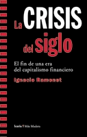 CRISIS DEL SIGLO,LA