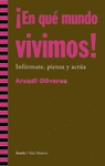 EN QUE MUNDO VIVIMOS!