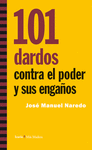 101 DARDOS CONTRA EL PODER Y SUS ENGAÑOS