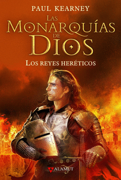 MONARQUIAS DE DIOS. REYES HERETICOS