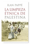 LA LIMPIEZA ETNICA DE PALESTINA