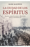 CIUDAD DE LOS ESPIRITUS ,LA