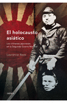 HOLOCAUSTO ASIATICO ,EL