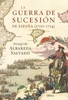 LA GUERRA DE SUCESI�N DE ESPA�A 1700 1714
