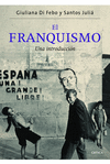 EL FRANQUISMO - UNA INTRODUCCIN